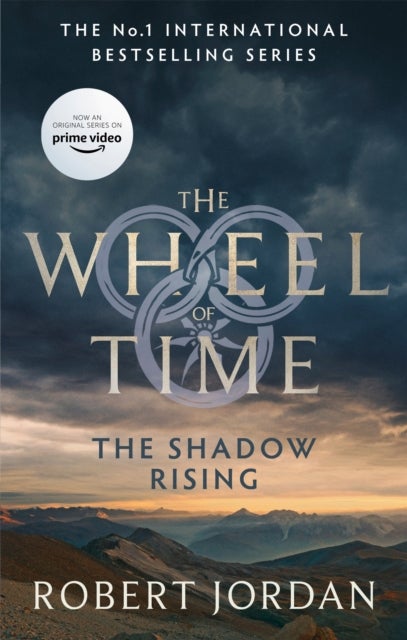 The Shadow Rising - Book 4 of the Wheel of Time (Now a major TV series)