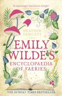 Emily Wilde''s Encyclopaedia of Faeries
