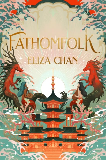 Fathomfolk - The No. 1 Sunday Times Bestseller, epic fantasy set in an underwater world (The Drowned World Duology, Book 1)