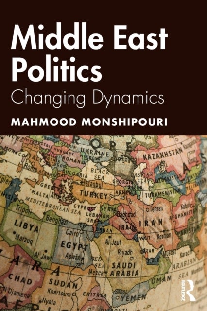 Middle East Politics - Changing Dynamics