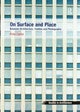 On Surface and Place