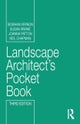 Landscape Architect''s Pocket Book