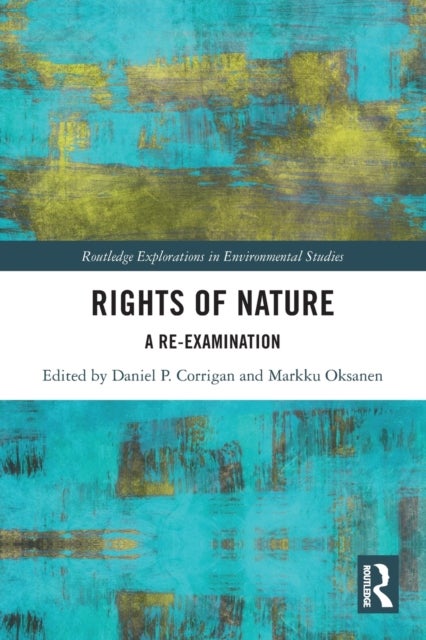 Rights of Nature - A Re-examination