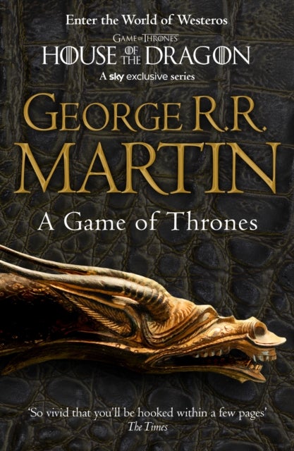 A Game of Thrones - book one of A song of ice and fire