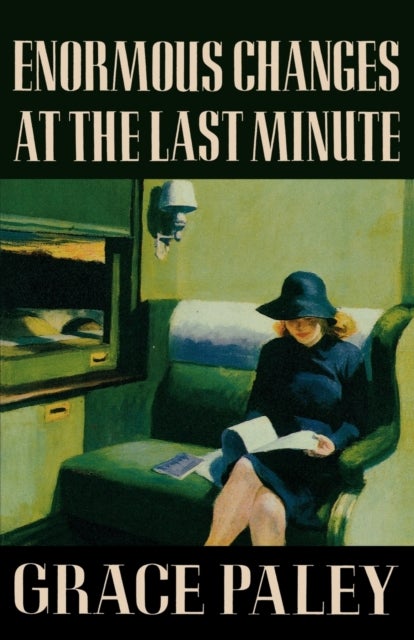 Enormous Changes at the Last Minute - Stories