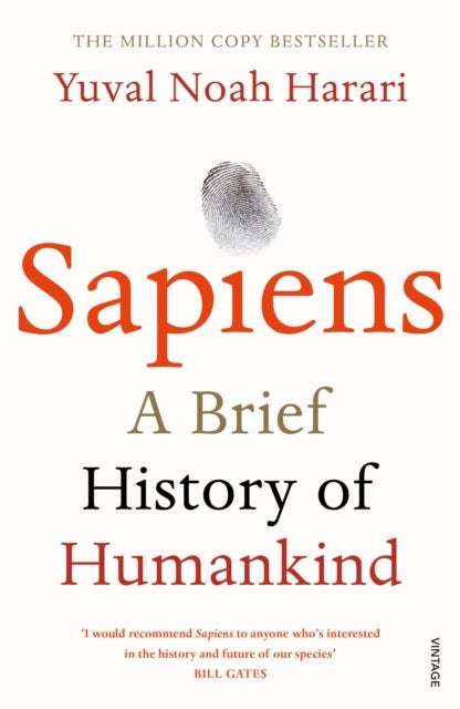 Sapiens - THE MULTI-MILLION COPY BESTSELLER
