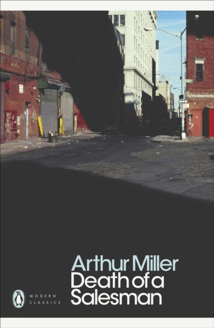 Death of a Salesman - certain private conversations in two acts and a requiem