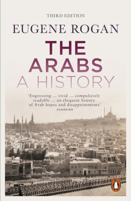 Arabs - A History – Revised and Updated Edition