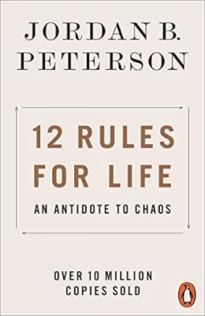 12 rules for life - an antidote to chaos