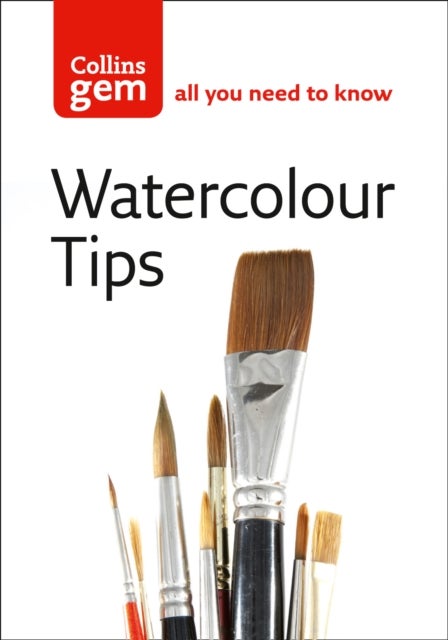 Watercolour Tips - Practical Tips to Start You Painting