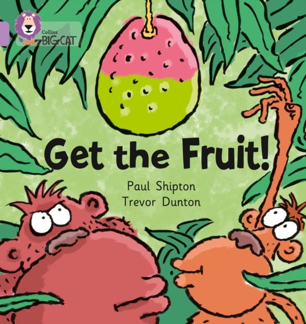 BIG CAT - GET THE FRUIT - Band 00/Lilac