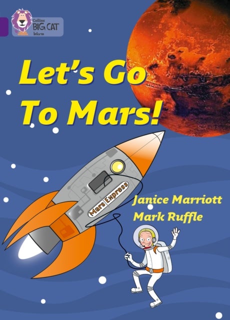 BIG CAT - LETS GO TO MARS - Band 08/Purple