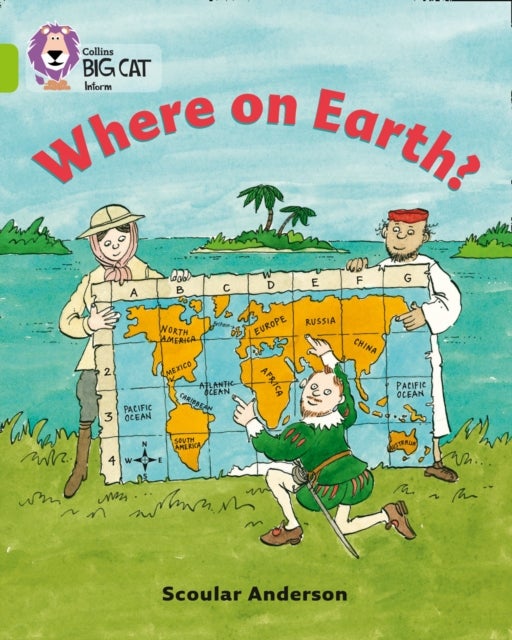BIG CAT - WHERE ON EARTH? - Band 11/Lime