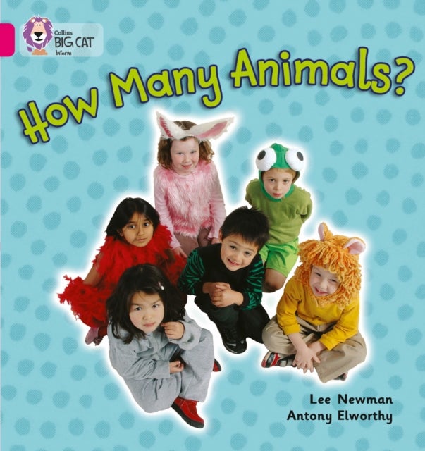 BIG CAT - HOW MANY ANIMALS - Band 01a/Pink a