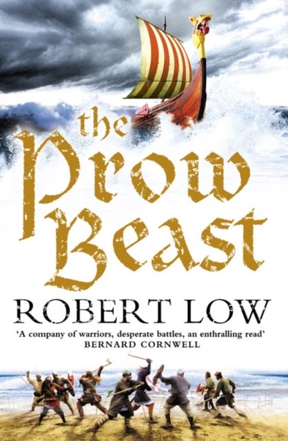 The Prow Beast - Oathsworn 4