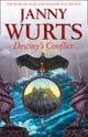 Destiny¿s Conflict: Book Two of Sword of the Canon