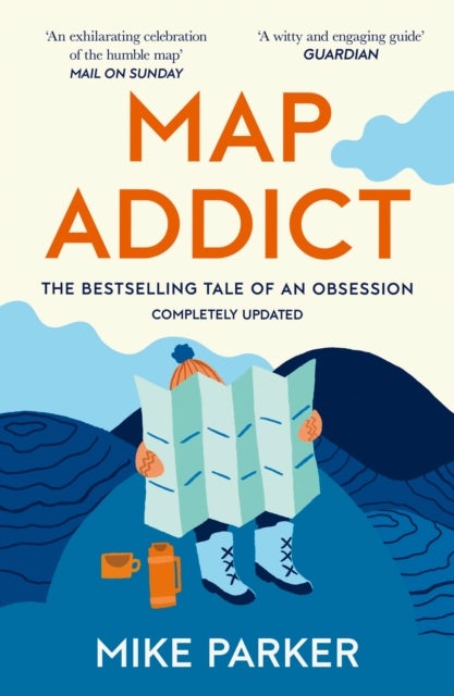 MAP ADDICT PB - The Bestselling Tale of an Obsession