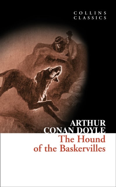 CLASSICS HOUND OF BASKERVILLES - A Sherlock Holmes Adventure