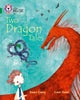 Tales of Two Dragons