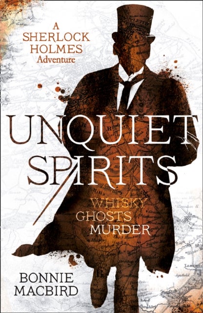 UNQUIET SPIRITS_PB - Whisky, Ghosts, Murder