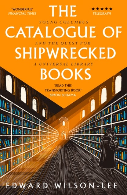 CATALOGUE OF SHIPWRECKED PB - Young Columbus and the Quest for a Universal Library