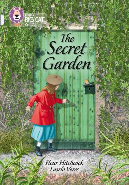 BIG CAT - THE SECRET GARDEN - Band 17/Diamond
