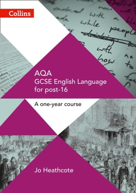 AQA GCSE English Language for post-16 - Student Book
