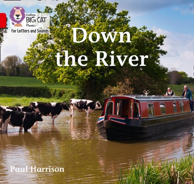 BIG CAT - DOWN THE RIVER - Band 02b/Red B