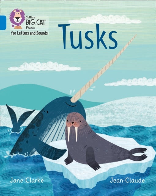 BIG CAT PHONICS - TUSKS - Band 04/Blue
