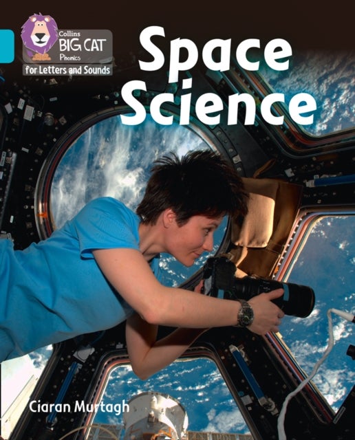 BIG CAT PHONICS - SPACE SCI - Band 07/Turquoise