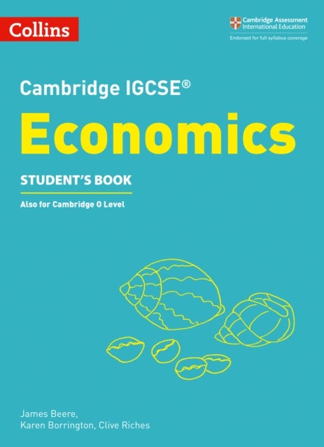 Cambridge IGCSE¿ Economics Student¿s Book
