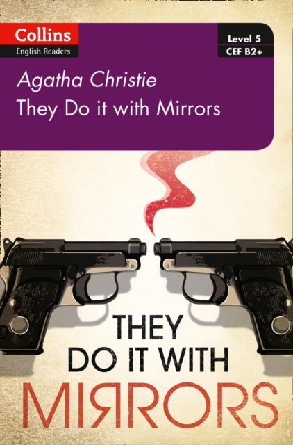 They Do It With Mirrors - B2+ Level 5