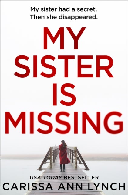 MY SISTER IS MISSING PB