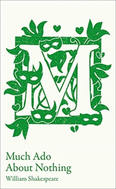 CCC MUCH ADO ABOUT NOTHING - GCSE 9-1 Set Text Student Edition