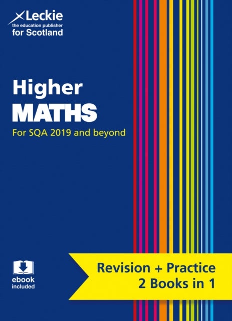 HIGHER MATHS REV & PRACTICE - Preparation and Support for Sqa Exams