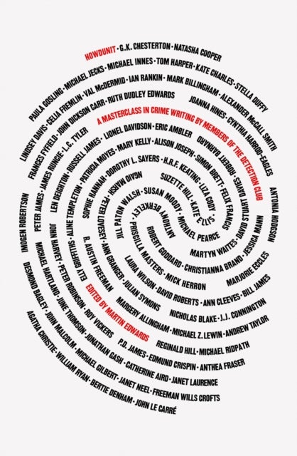 Howdunit - A Masterclass in Crime Writing by Members of the Detection Club