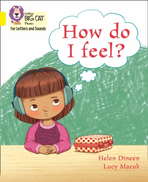 How do I feel? - Band 03/Yellow