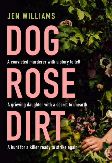 DOG ROSE DIRT PB