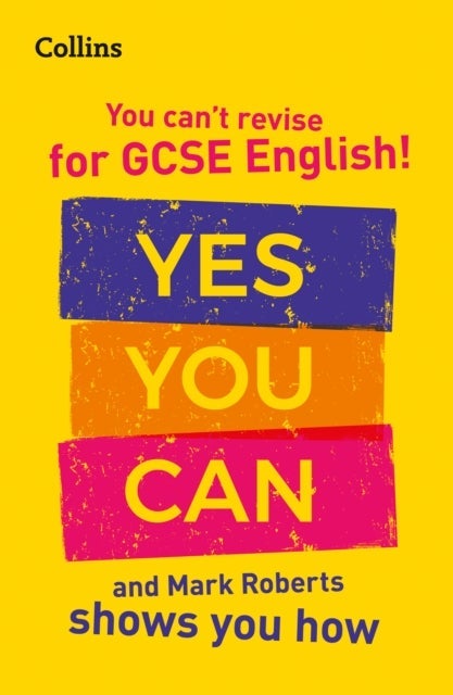 You can¿t revise for GCSE 9-1 English! Yes you can, and Mark Roberts shows you how