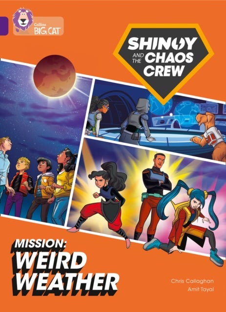 Shinoy and the Chaos Crew Mission: Weird Weather - Band 08/Purple