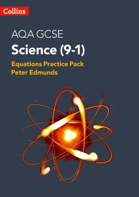 AQA GCSE 9-1 SCIENCE EQUATIONS