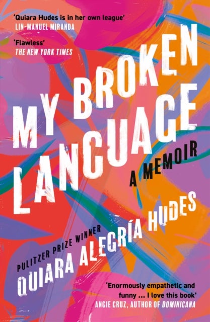 MY BROKEN LANGUAGE PB - A Memoir