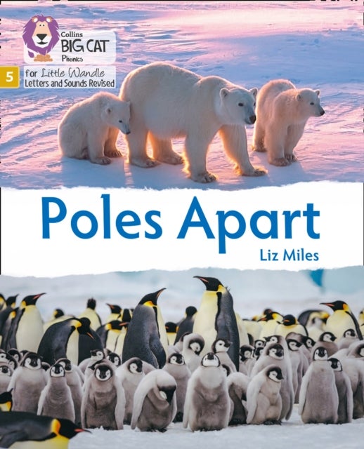 BIG CAT LW L&S _POLES APART - Phase 5 Set 5