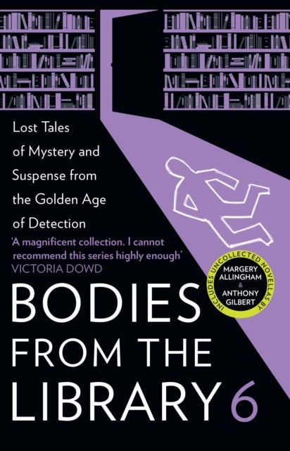BODIES FROM LIB 6 PB - Lost Tales of Mystery and Suspense from the Golden Age of Detection