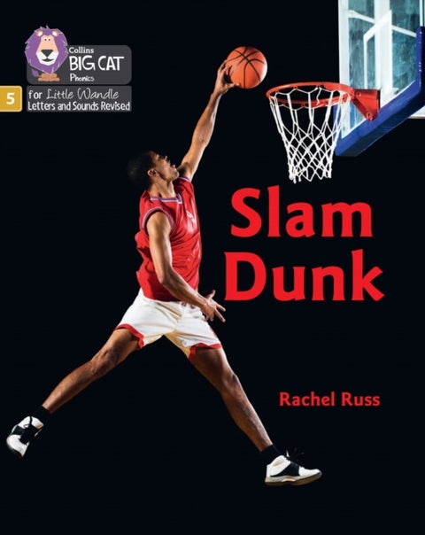 Slam Dunk - Phase 5 Set 5 Stretch and Challenge