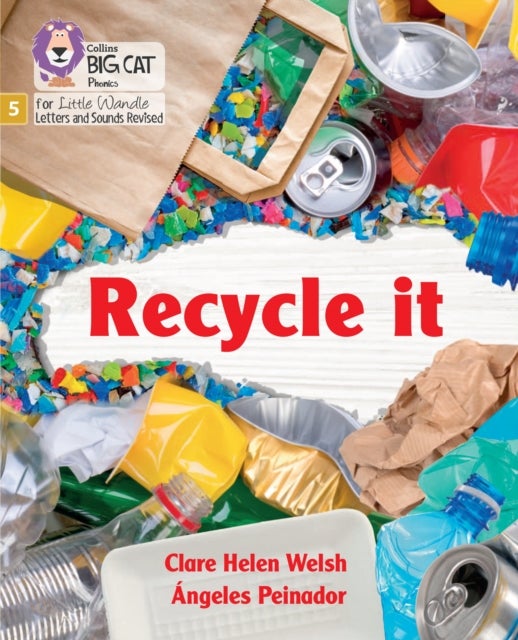 Recycle it - Phase 5 Set 3