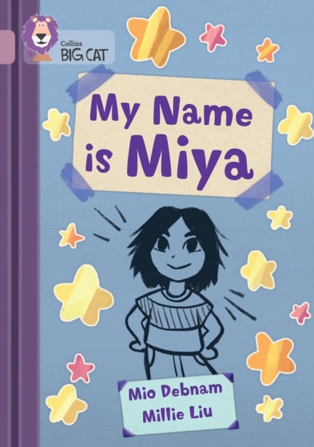 My Name is Miya - Band 18/Pearl