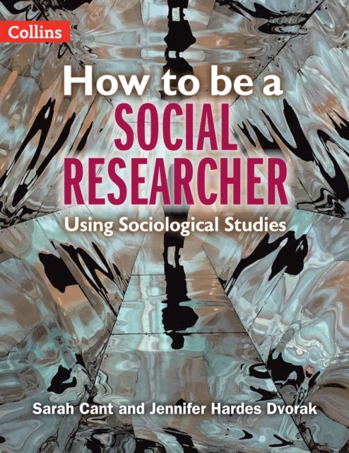 HOW TO BE SOCIAL RESEARCHER - Using Sociological Studies