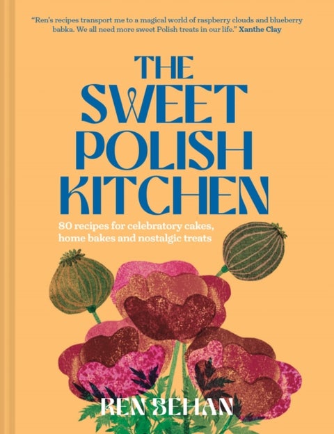 SWEET POLISH KITCHEN HB - A Celebration of Home Baking and Nostalgic Treats