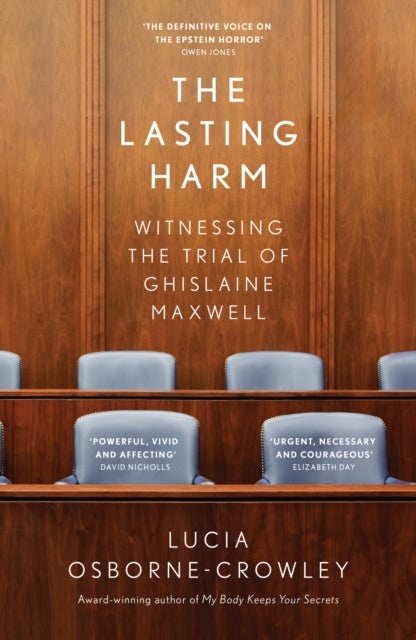 LASTING HARM HB - Witnessing the Trial of Ghislaine Maxwell